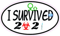 I Survived 2021 Vinyl Sticker