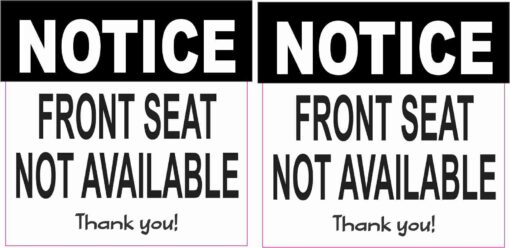 Front Seat Not Available Vinyl Stickers