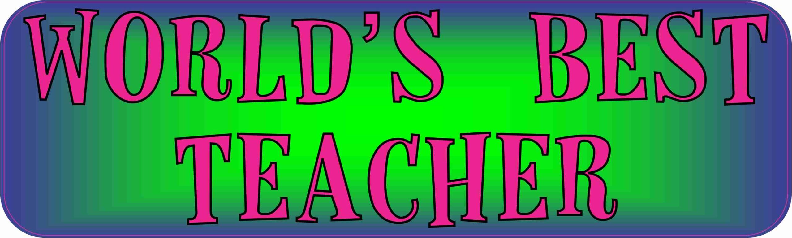 Worlds Best Teacher Magnet