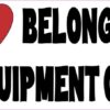 My Heart Belongs to a Heavy Equipment Operator Vinyl Sticker