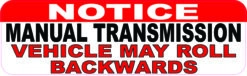May Roll Backwards Manual Transmission Magnet