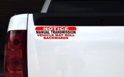 May Roll Backwards Manual Transmission Vinyl Sticker