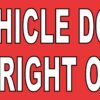 This Vehicle Does Not Turn Right on Red Magnet