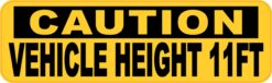 Vehicle Height 11FT Vinyl Sticker