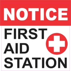 Notice First Aid Station Vinyl Sticker