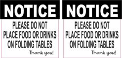 Do Not Place Food or Drinks on Folding Tables Vinyl Stickers