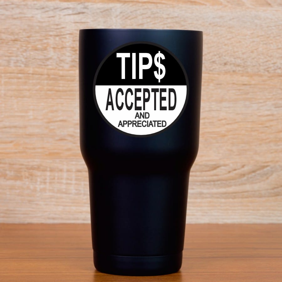 StickerTalk Tips Accepted and Appreciated Vinyl Stickers, 1 shee - Image 4