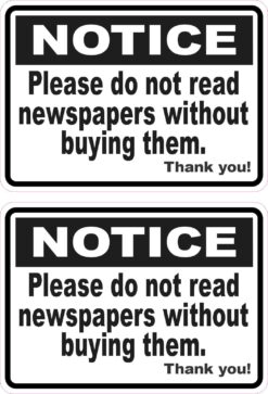Do Not Read Newspapers Without Buying Vinyl Stickers