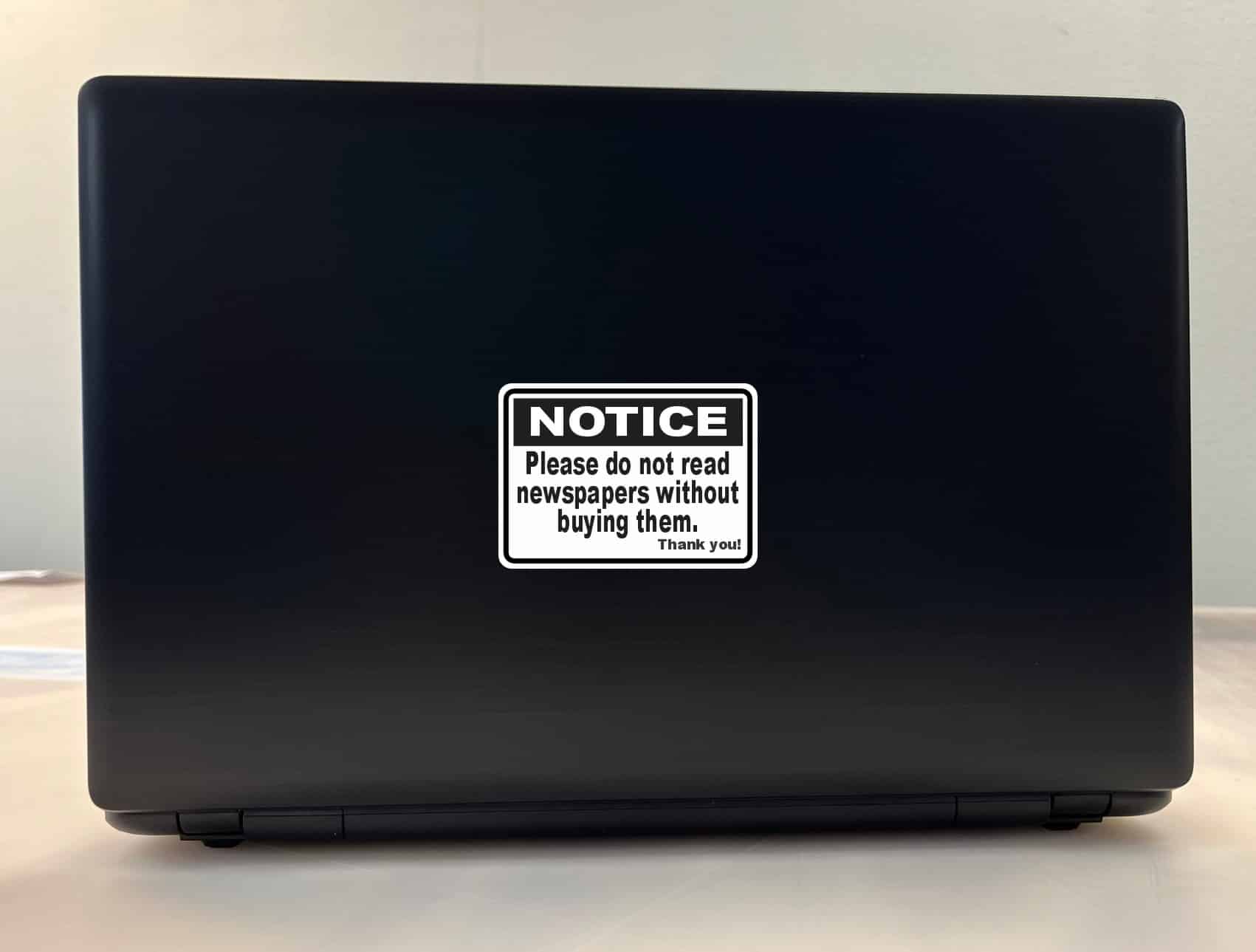 StickerTalk Do Not Read Newspapers Without Buying Vinyl Stickers, 1 sheet of 2 stickers, 3.5 inches x 2.5 inches each - Image 3