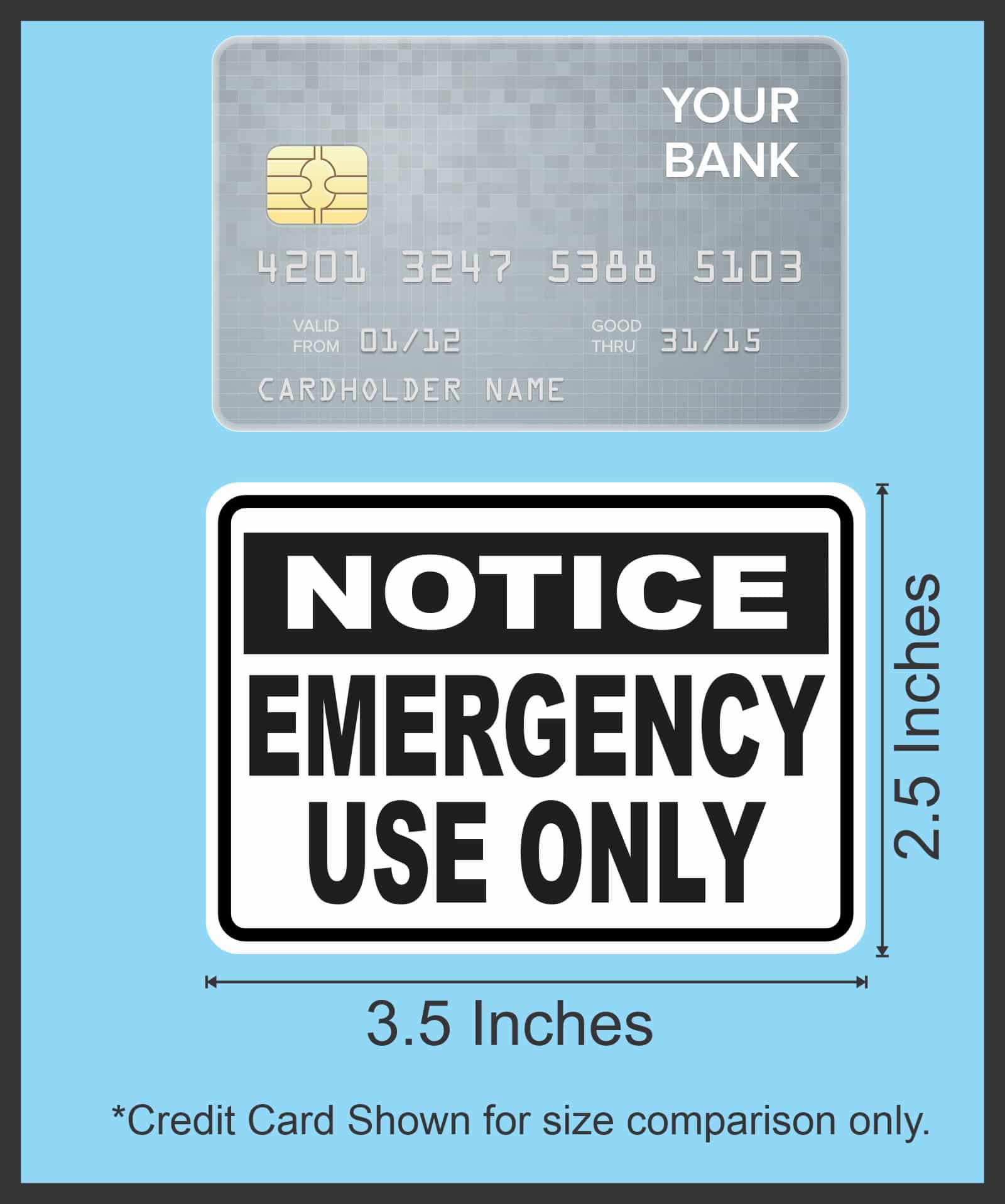 StickerTalk Emergency Use Only Vinyl Stickers, 1 sheet of 2 stickers, 3.5 inches x 2.5 inches each - Image 5