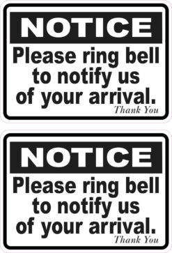 Ring Bell to Notify Us of Your Arrival Vinyl Stickers
