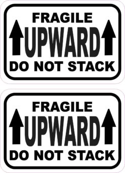 Fragile Upward Do Not Stack Vinyl Stickers