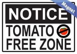 Alternative view of StickerTalk Tomato Free Zone Magnet, 5 inches x 3.5 inches