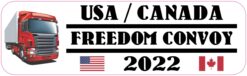 USA Canada Freedom Convoy 2022 Vinyl Sticker