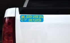 Blue Bloom Where You Are Planted Vinyl Sticker