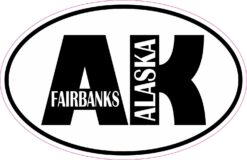 Oval Fairbanks AK Vinyl Sticker