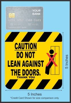 Alternative view of StickerTalk Do Not Lean Against Doors Magnet, 5 inches x 5 inches