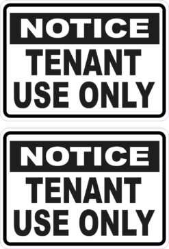 Tenant Use Only Vinyl Stickers