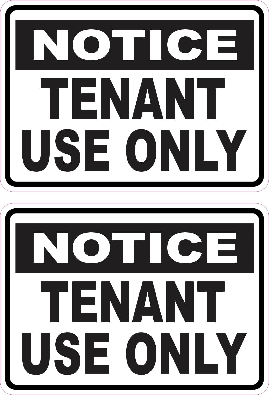 StickerTalk Tenant Use Only Vinyl Stickers, 1 sheet of 2 stickers, 3.5 inches x 2.5 inches each