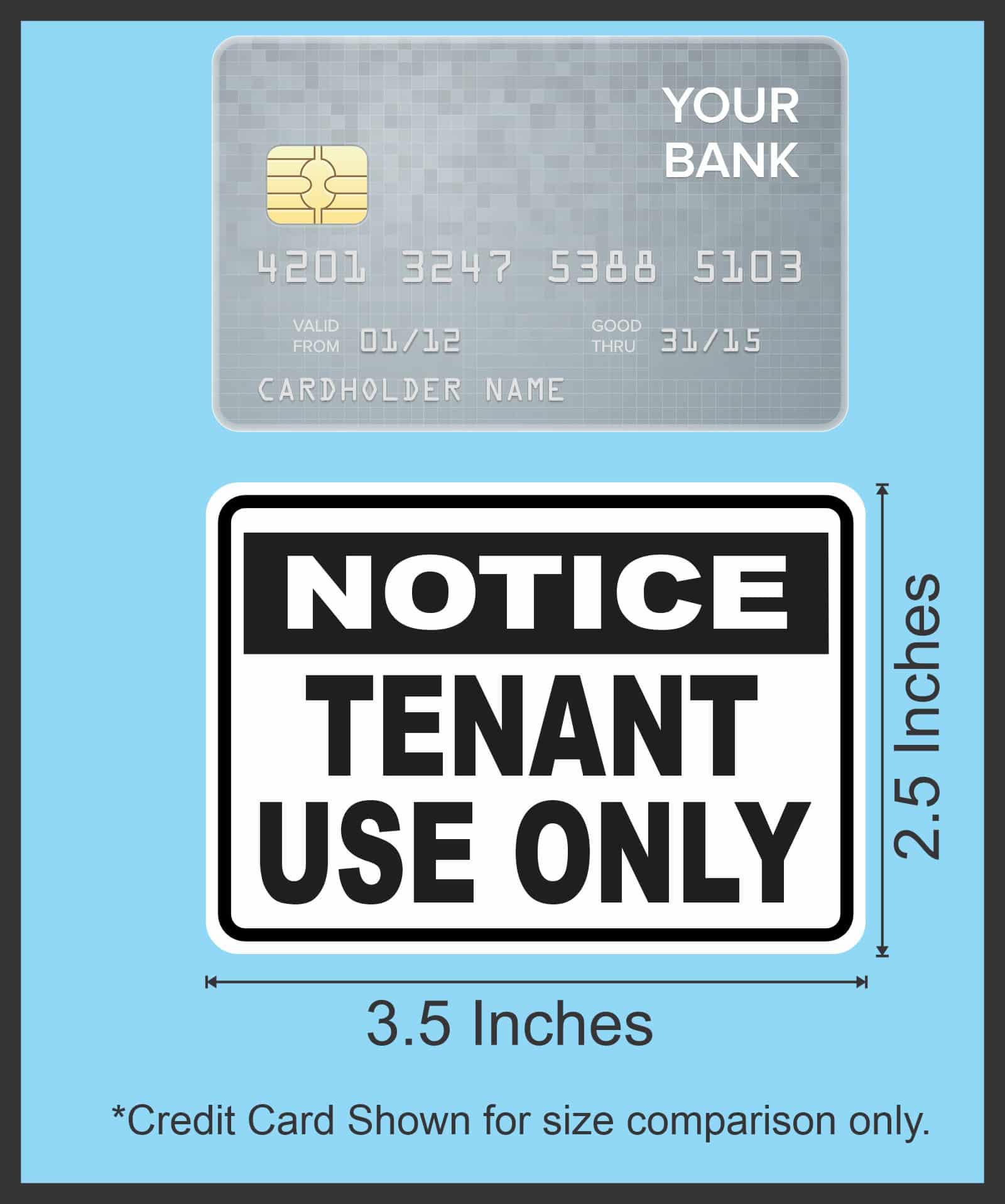 StickerTalk Tenant Use Only Vinyl Stickers, 1 sheet of 2 stickers, 3.5 inches x 2.5 inches each - Image 5