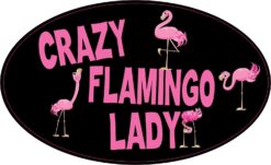 Oval Crazy Flamingo Lady Vinyl Sticker
