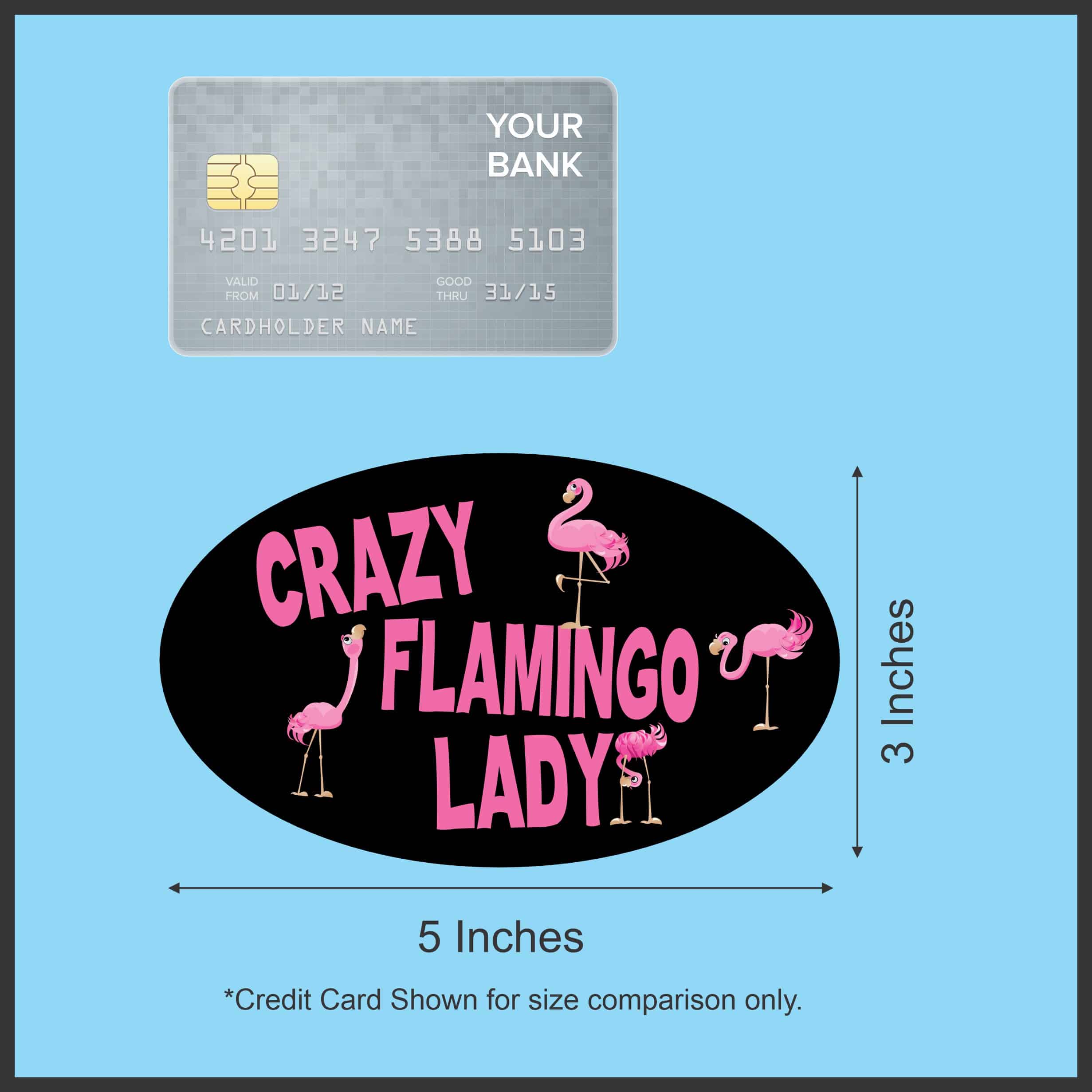 StickerTalk Oval Crazy Flamingo Lady Vinyl Sticker, 5 inches x 3 inches - Image 5