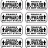 Fragile Upward Do Not Stack Vinyl Stickers