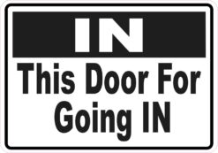 This Door for Going In Magnet
