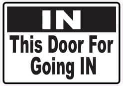 StickerTalk This Door for Going In Vinyl Sticker, 5 inches x 3.5