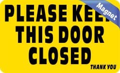 Alternative view of StickerTalk Please Keep This Door Closed Magnet, 5 inches x 3 inches