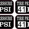 Tire Pressure 41 PSI Vinyl Stickers
