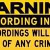 Warning Video Recording in Progress Vinyl Sticker