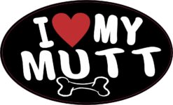 I Love My Mutt Vinyl Sticker