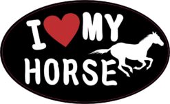 Oval I Love My Horse Vinyl Sticker