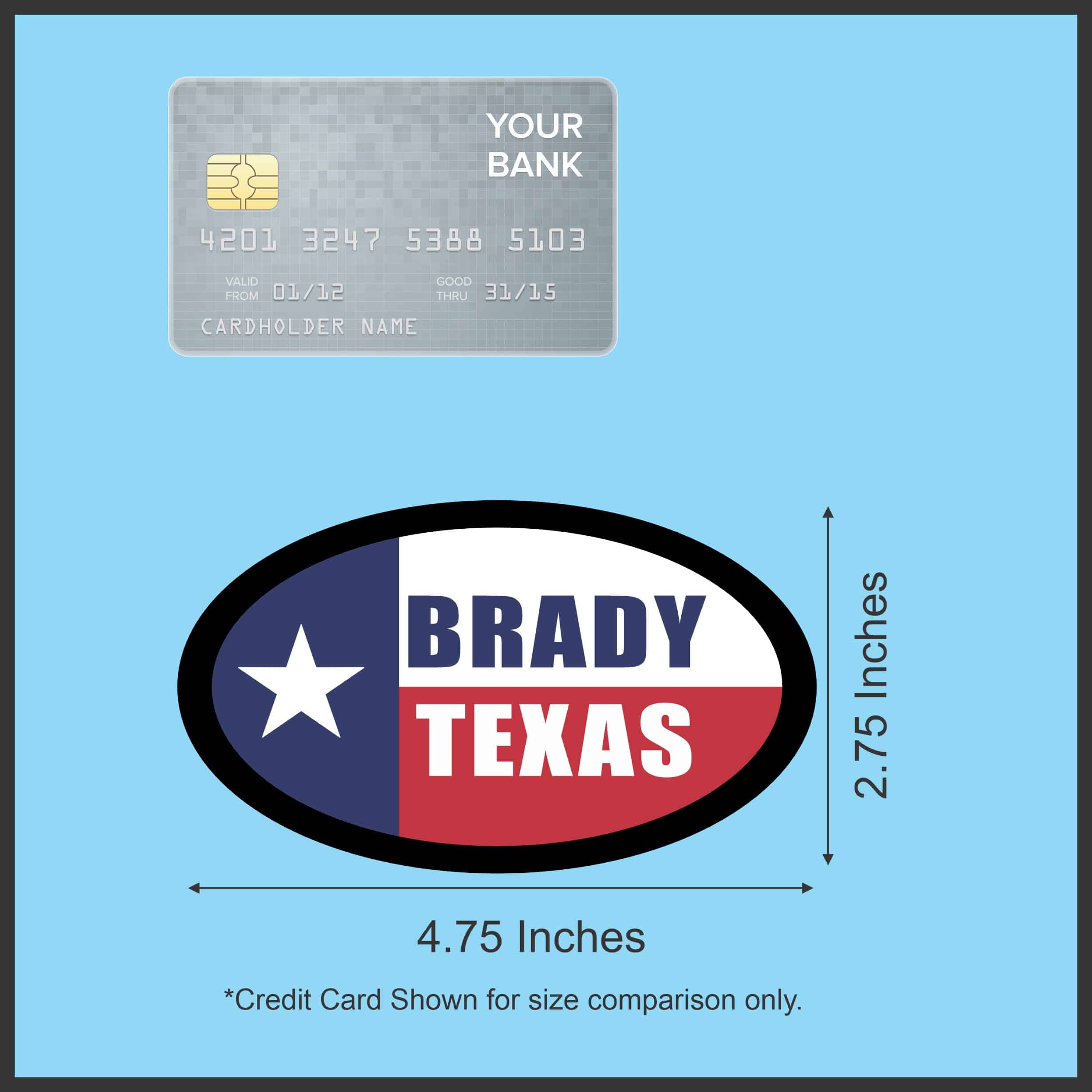 StickerTalk Flag Oval Brady Texas Vinyl Sticker, 4.75 inches x 2.75 inches - Image 5
