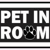 StickerTalk Pet in Room Magnet, 5 inches x 3.5 inches