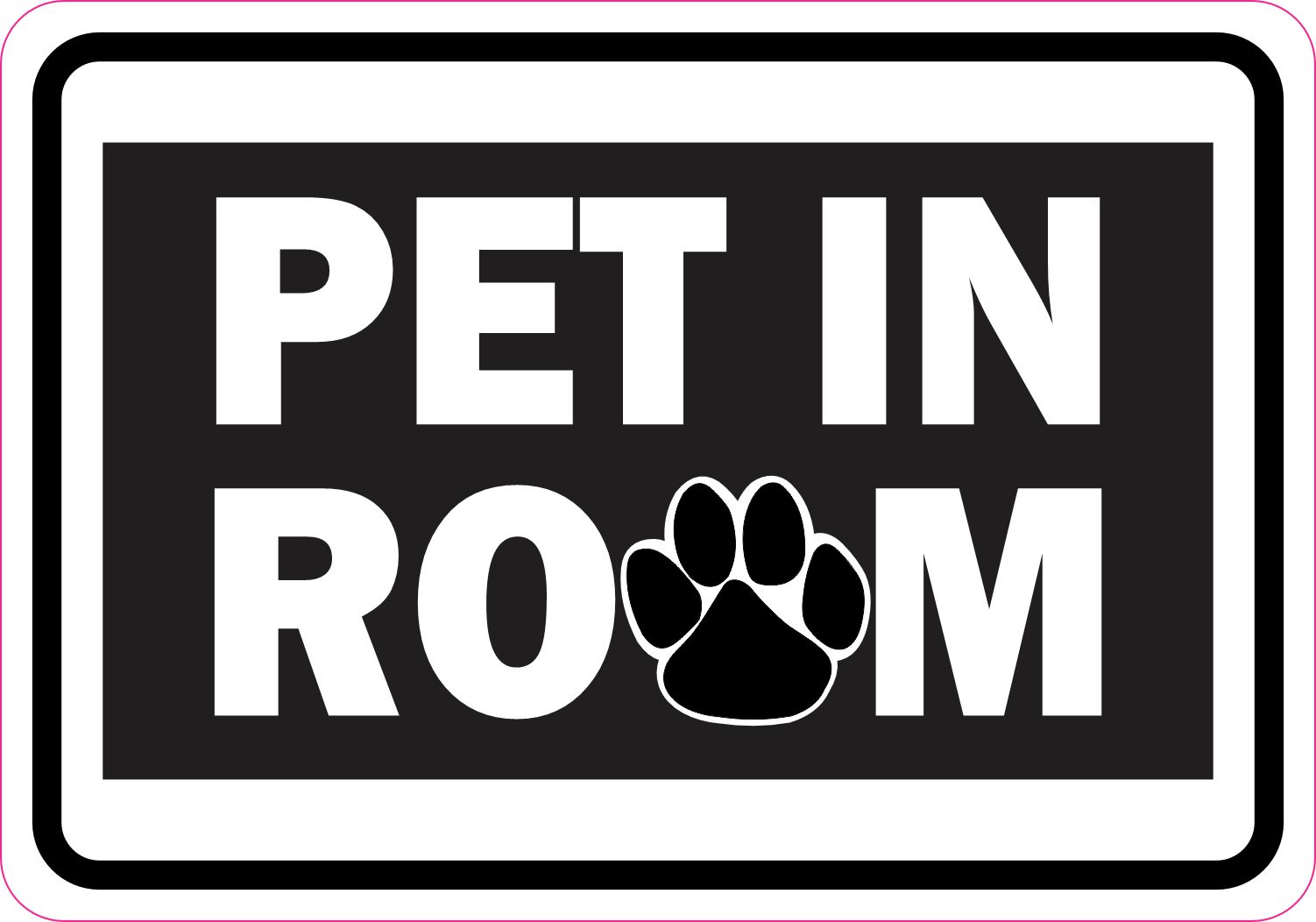 StickerTalk Pet in Room Magnet, 5 inches x 3.5 inches
