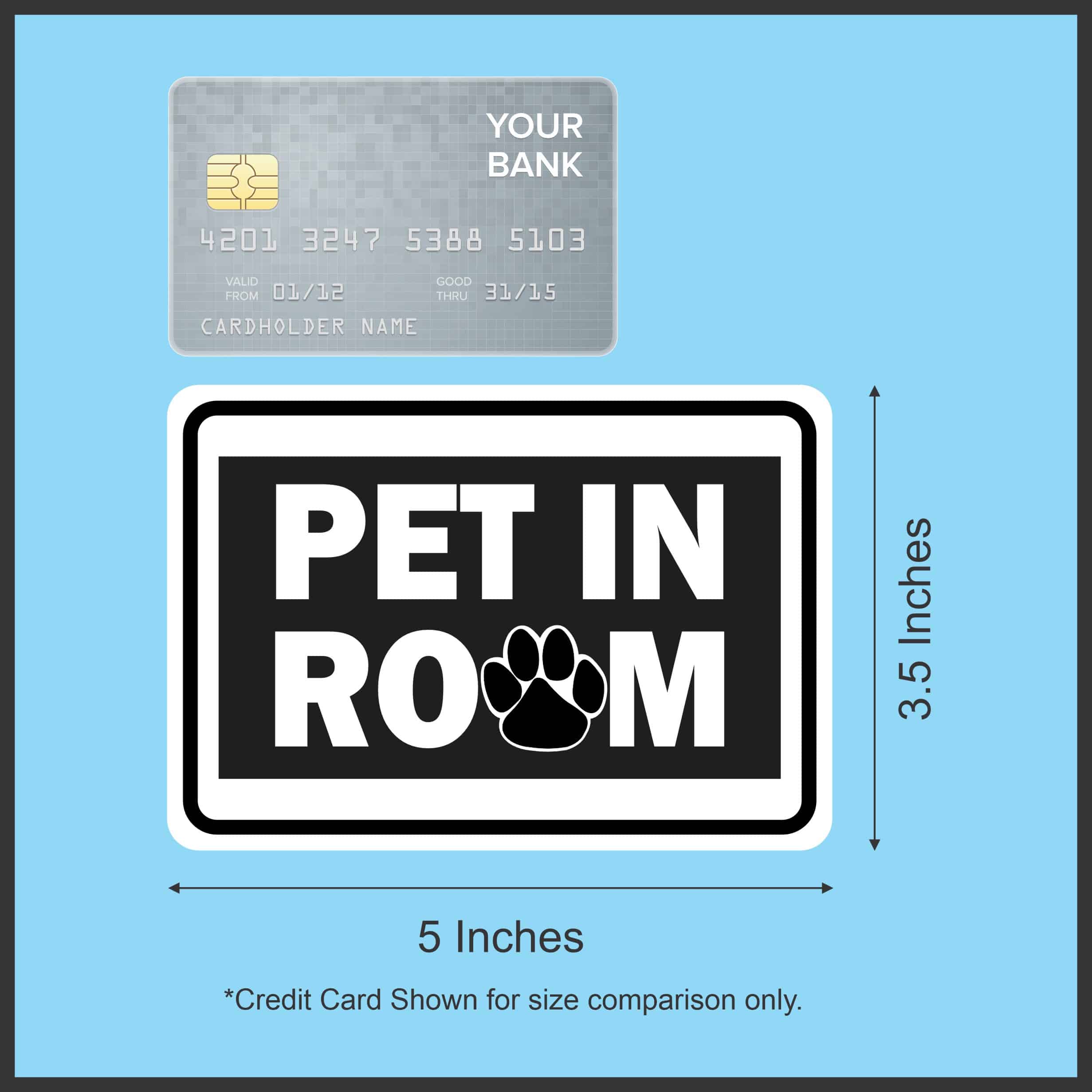 StickerTalk Pet in Room Magnet, 5 inches x 3.5 inches - Image 3