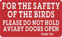 Do Not Hold Aviary Doors Open Magnet