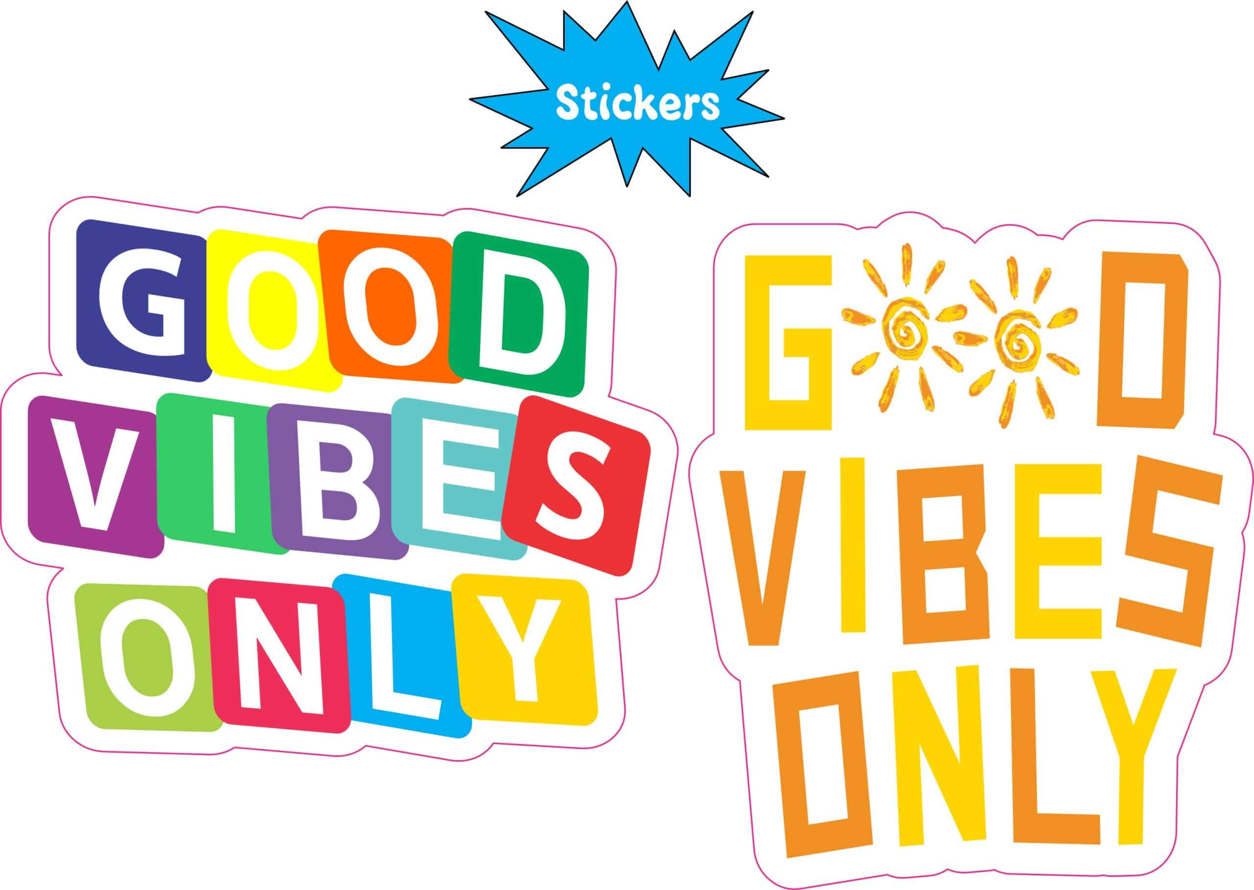 StickerTalk Good Vibes Only Vinyl Stickers, 1 sheet of 2 stickers, 1 sticker 3 inches x 2.5 inches, 1 sticker 2.5 inches x 3 inches - Image 2