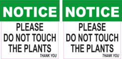 Do Not Touch the Plants Vinyl Stickers