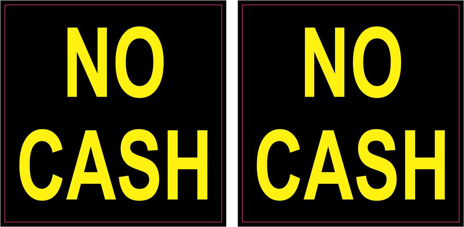 No Cash Vinyl Stickers