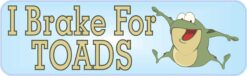 I Brake for Toads Vinyl Sticker