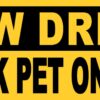Slow Driver Carsick Pet on Board Magnet