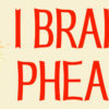 I Brake for Pheasants Magnet