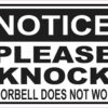 Doorbell Does Not Work Please Knock Vinyl Sticker