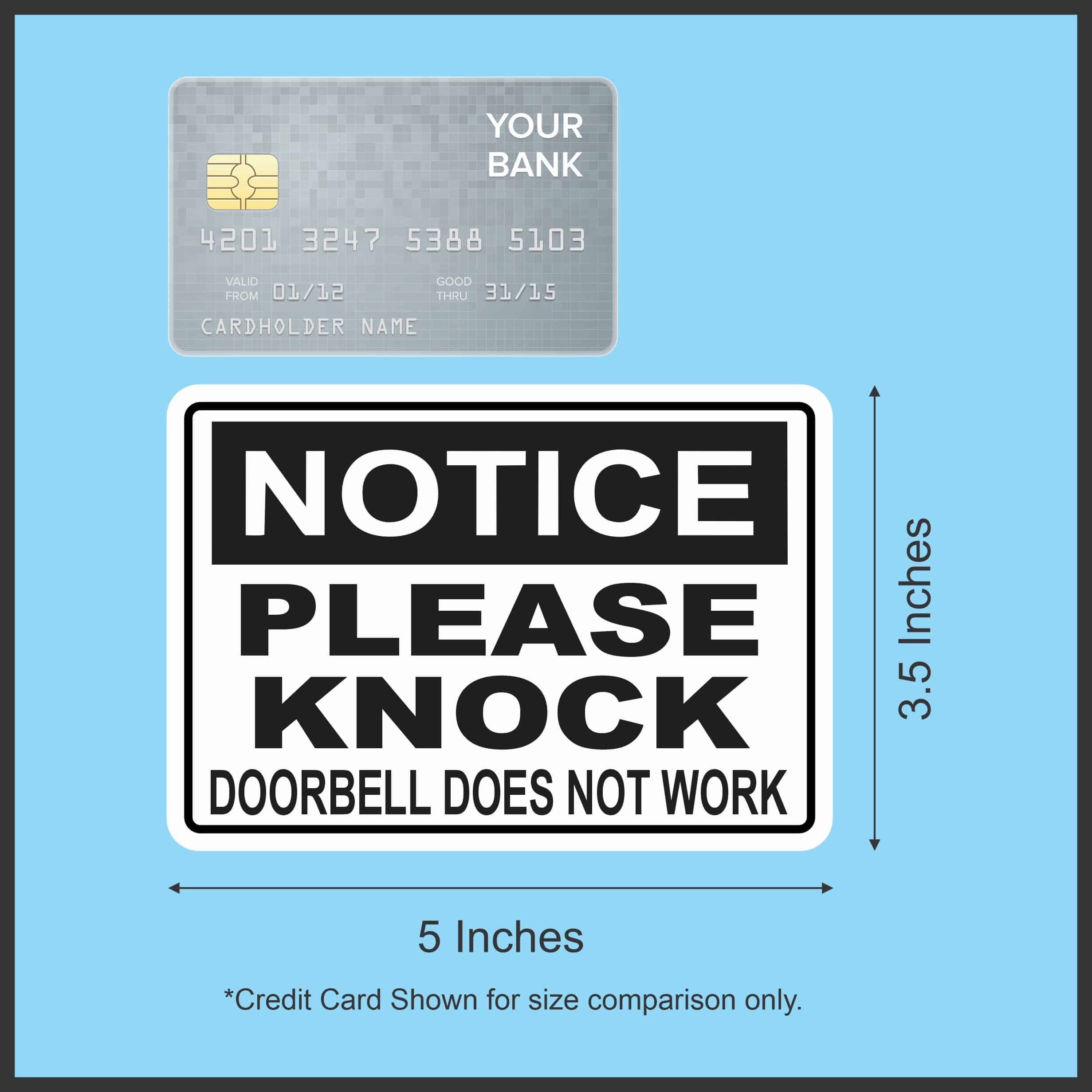 StickerTalk Doorbell Does Not Work Please Knock Magnet, 5 inches x 3.5 inches - Image 3