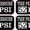 Tire Pressure 52 PSI Vinyl Stickers
