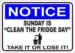 StickerTalk Sunday Is Clean the Fridge Day Magnet, 5 inches x 3.5 inches