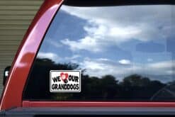 StickerTalk We Love Our Granddogs Vinyl Sticker, 5 inches x 3.5 inches